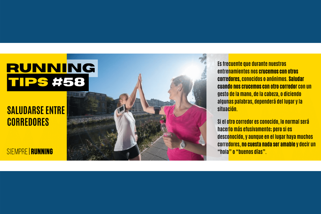 Running Tips Consejos Para Disfrutar Y Mejorar Como Corredores 58 Siempre Running